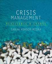 Crisis Management: Resilience and Change