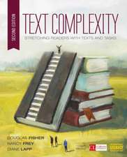 Text Complexity: Stretching Readers With Texts and Tasks