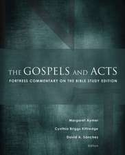 The Gospels and Acts