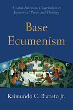 Base Ecumenism