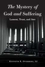 Mystery of God and Suffering