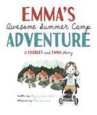 Emma's Awesome Summer Camp Adventure