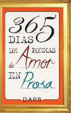 365 Dias de Poemas de Amor En Prosa: Porque Me Acusas de Sida?; Tiburon Agradecido