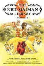 The Neil Gaiman Library Volume 2