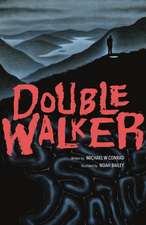 Double Walker