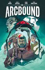 Arcbound Volume 1