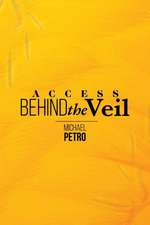 Access Behind the Veil