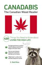 Canadabis: The Canadian Weed Reader