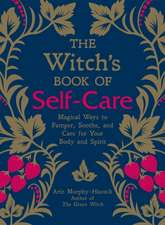 The Witch's Book of Self-Care