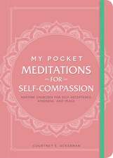 My Pocket Meditations for Self-Compassion