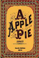 A Apple Pie 1865