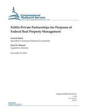 Public-Private Partnerships for Purposes of Federal Real Property Management