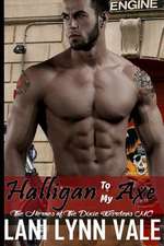 Halligan to My Axe