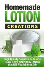 Homemade Lotion Creations