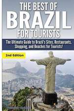 The Best of Brazil for Tourists