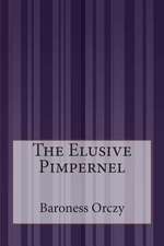 The Elusive Pimpernel