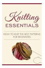 Knitting Essentials