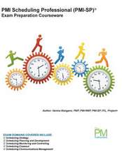 PMI Scheduling Professional (PMI-Sp) Exam Preparation Courseware