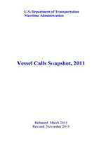 Vessel Calls Snapshot, 2011