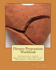 Divorce Preperation Workbook