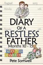 The Diary of a Restless Father