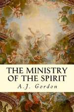 The Ministry of the Spirit