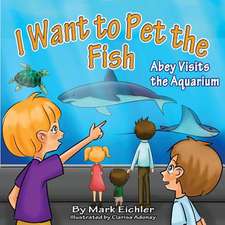 I Want to Pet the Fish