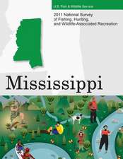 2011 National Survey of Fishing, Hunting, and Wildlife-Associated Recreation?mississippi