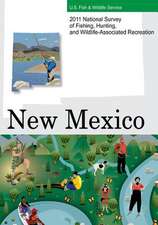 2011 National Survey of Fishing, Hunting, and Wildlife-Associated Recreation?new Mexico