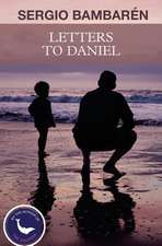 Letters to Daniel