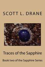 Traces of the Sapphire