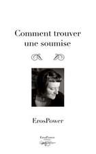 Comment Trouver Une Soumise