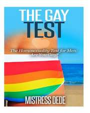 The Gay Test