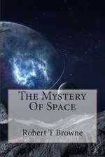 The Mystery of Space