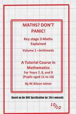 Maths? Don't Panic!