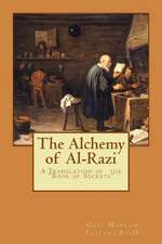 The Alchemy of Al-Razi