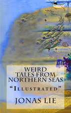 Weird Tales from Northern Seas