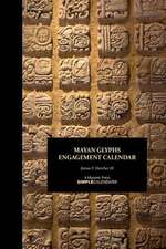 Mayan Glyphs Engagement Calendar