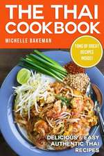 The Thai Cookbook