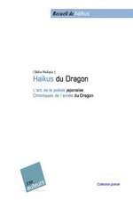 Haiku Du Dragon