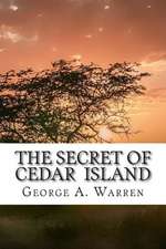 The Secret of Cedar Island