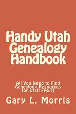 Handy Utah Genealogy Handbook