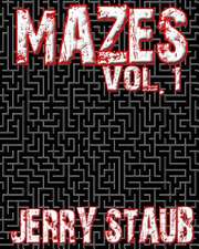 Mazes Vol 1