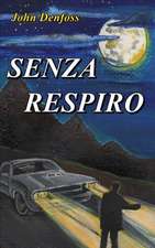 Senza Respiro