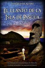 El Llanto de La Isla de Pascua