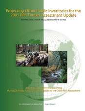 Projecting Other Public Inventories for the 2005 Rpa Timber Assessment Update