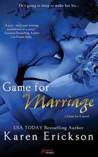 Game for Marriage