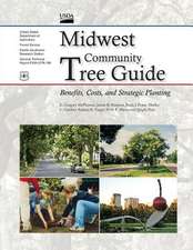 Midwest Community Tree Guide Benefits, Cost, and Strategic Planting