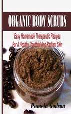 Organic Body Scrubs