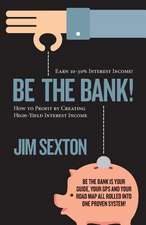 Be the Bank!